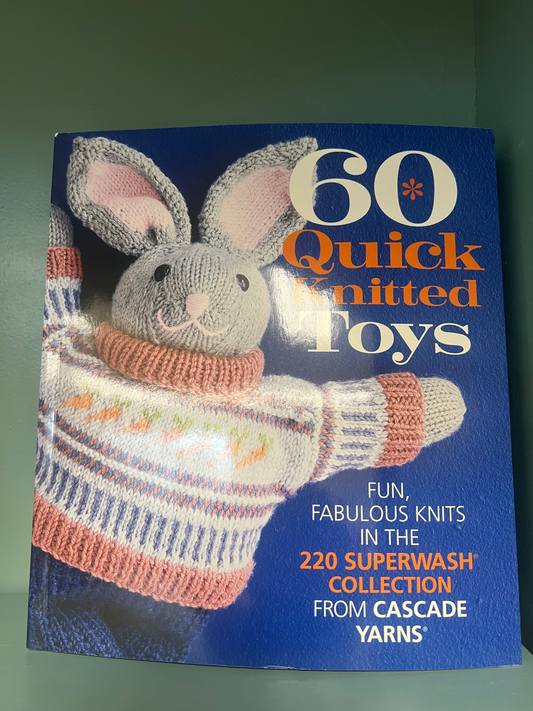 60 Quick Knitted Toys  Regular